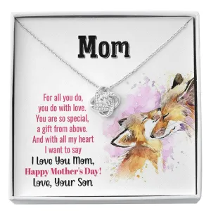 Mom You Are So Special Love Knot Necklace